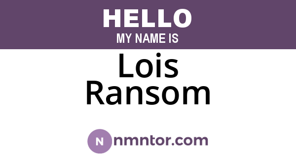 Lois Ransom