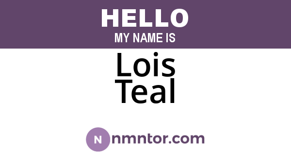 Lois Teal