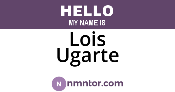 Lois Ugarte