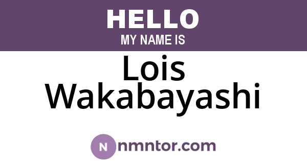 Lois Wakabayashi