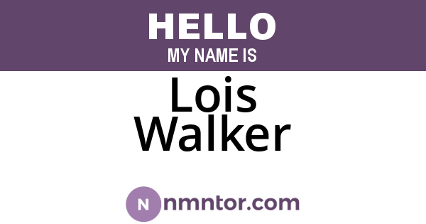 Lois Walker