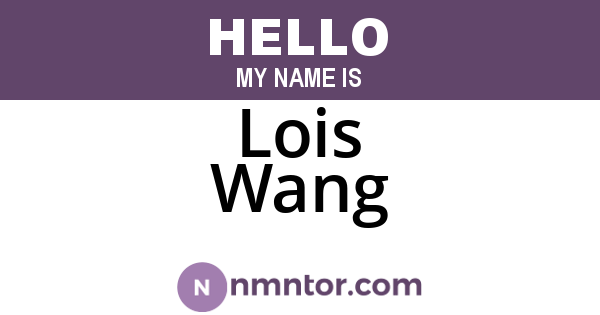 Lois Wang