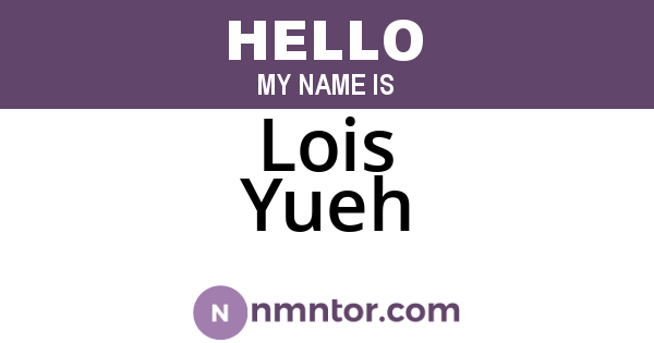 Lois Yueh