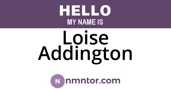 Loise Addington