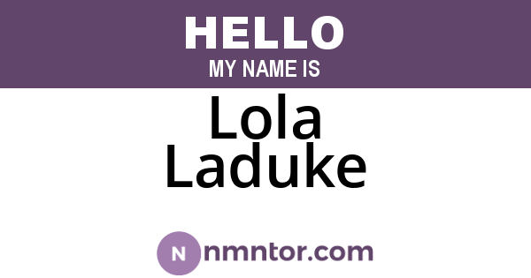 Lola Laduke