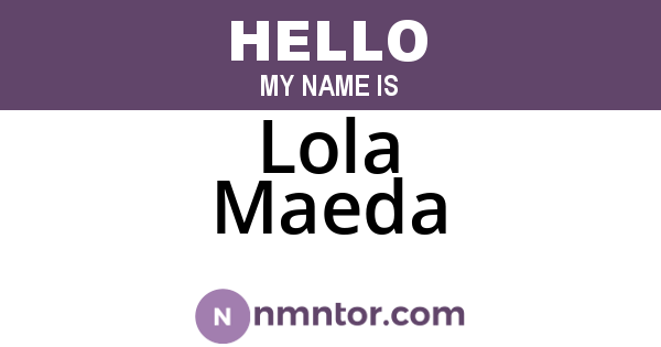 Lola Maeda
