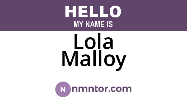 Lola Malloy