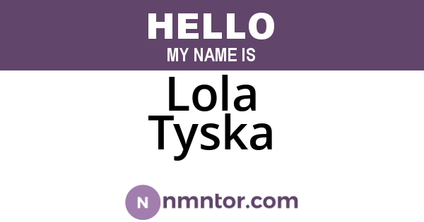 Lola Tyska