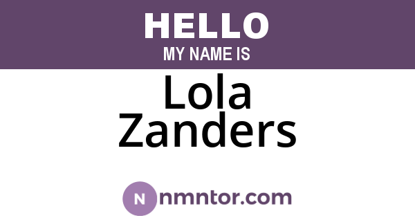 Lola Zanders