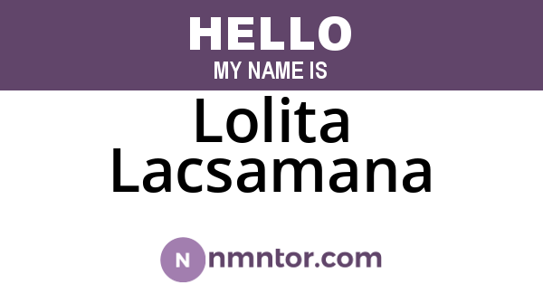 Lolita Lacsamana