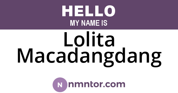 Lolita Macadangdang