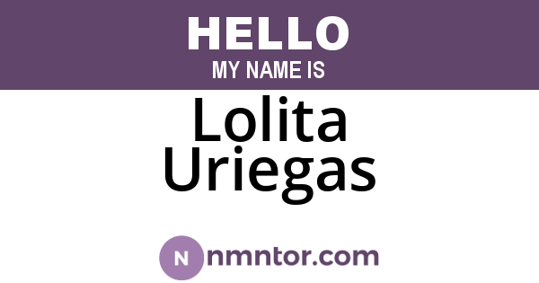 Lolita Uriegas