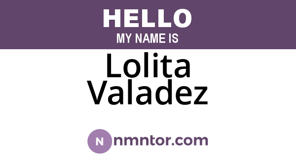 Lolita Valadez
