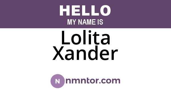 Lolita Xander