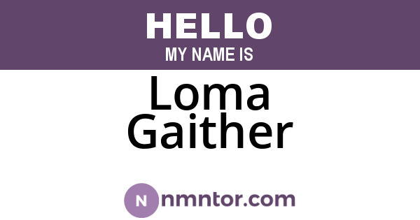 Loma Gaither