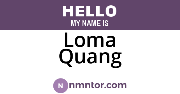Loma Quang