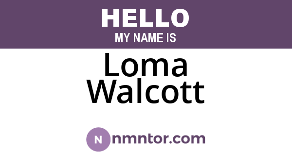 Loma Walcott
