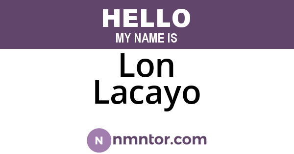 Lon Lacayo