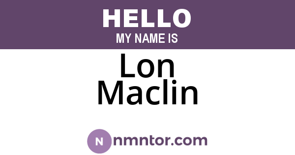 Lon Maclin
