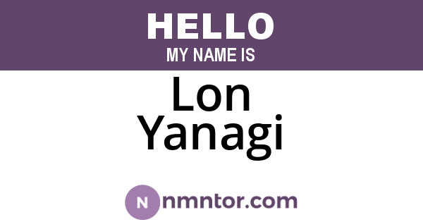 Lon Yanagi