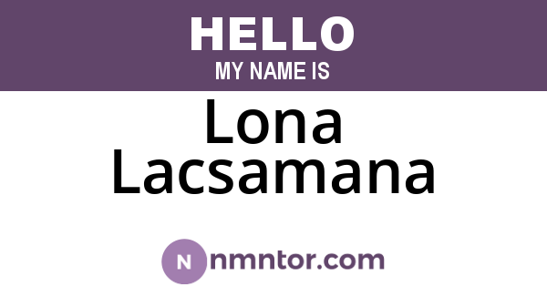 Lona Lacsamana