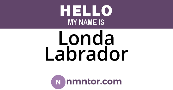 Londa Labrador