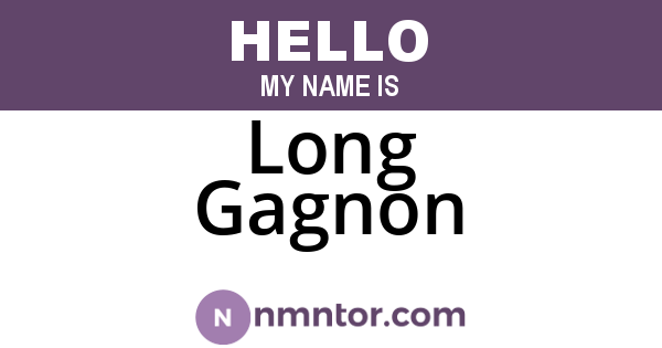 Long Gagnon