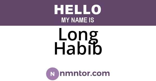 Long Habib