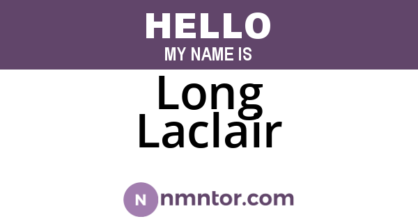 Long Laclair
