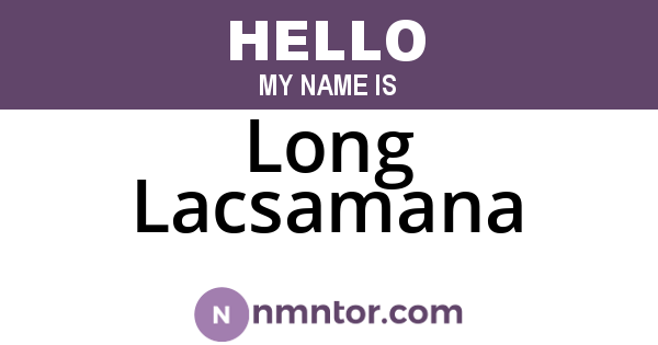 Long Lacsamana