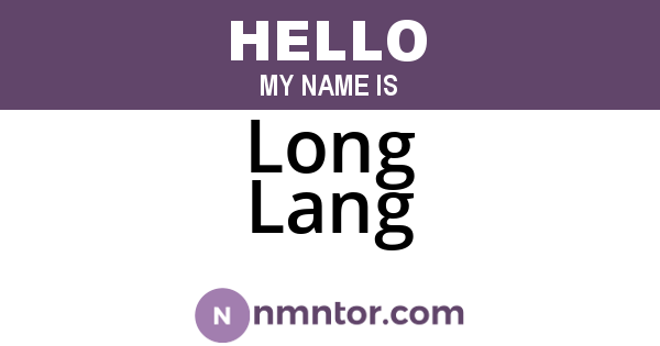 Long Lang