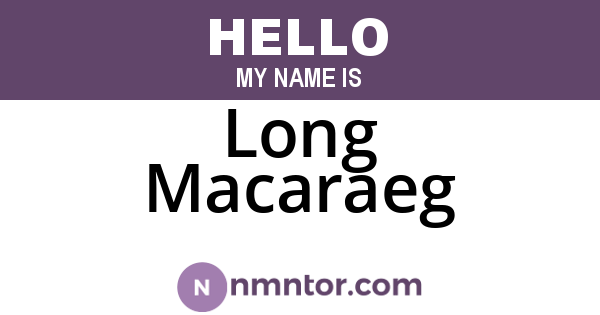 Long Macaraeg