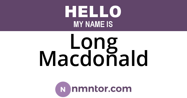 Long Macdonald