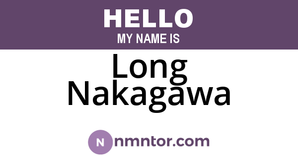 Long Nakagawa
