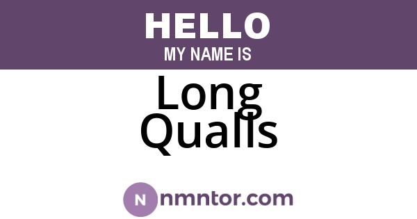 Long Qualls