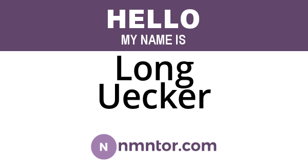 Long Uecker