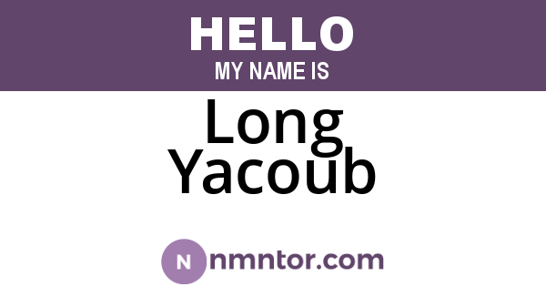 Long Yacoub