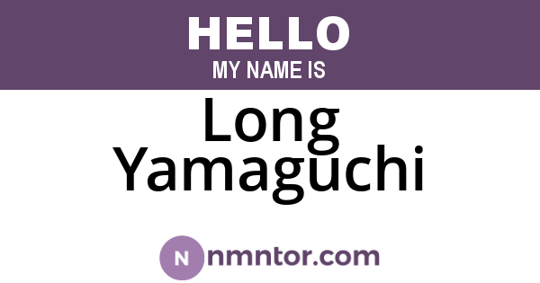 Long Yamaguchi