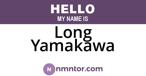 Long Yamakawa