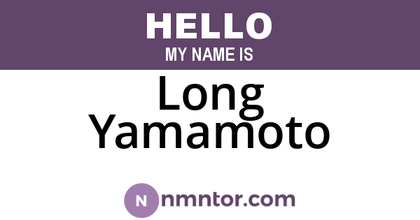 Long Yamamoto