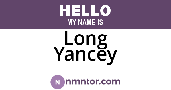 Long Yancey
