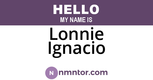 Lonnie Ignacio