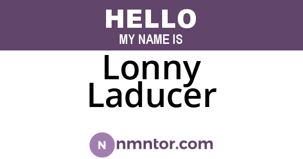 Lonny Laducer