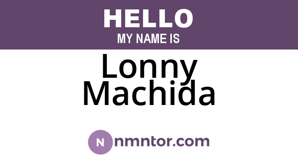 Lonny Machida