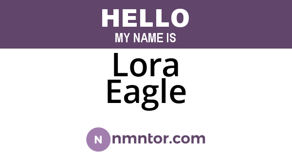 Lora Eagle
