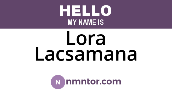 Lora Lacsamana