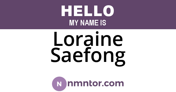 Loraine Saefong