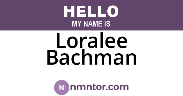 Loralee Bachman