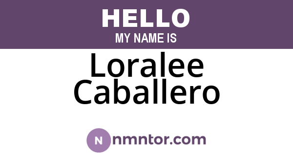 Loralee Caballero