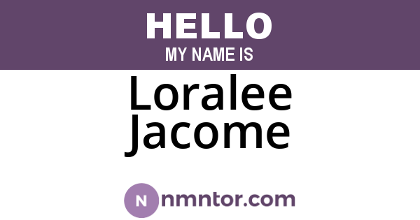 Loralee Jacome